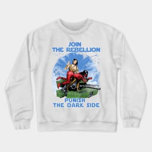 Join the rebellion Crewneck Sweatshirt